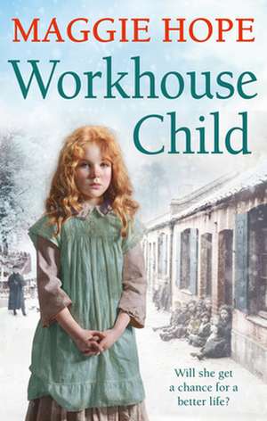 Workhouse Child de Maggie Hope