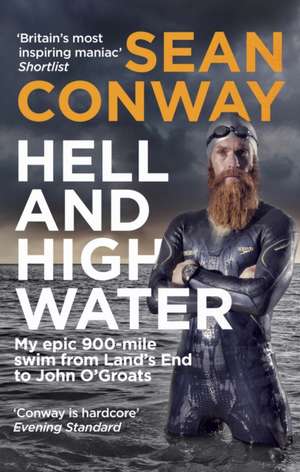 Hell and High Water de Sean Conway