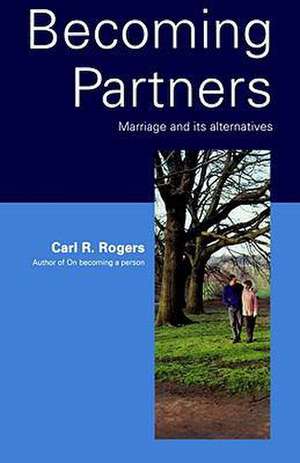 Becoming Partners de Carl Rogers