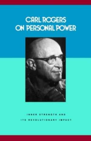 Carl Rogers on Personal Power de Carl Rogers