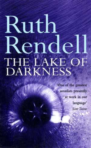 Rendell, R: Lake Of Darkness de Ruth Rendell