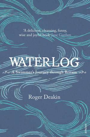Waterlog de Roger Deakin