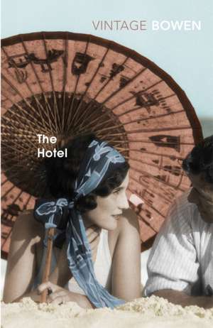 The Hotel de Elizabeth Bowen