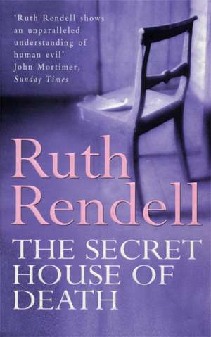 The Secret House Of Death de Ruth Rendell