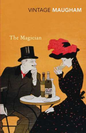 The Magician de W. Somerset Maugham