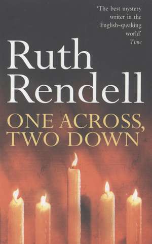 One Across, Two Down de Ruth Rendell