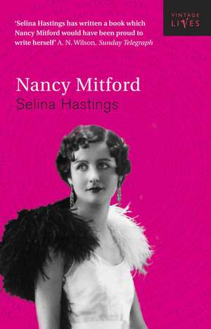 Nancy Mitford de Selina Hastings