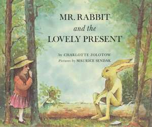 Mr Rabbit And The Lovely Present de Charlotte Zolotow