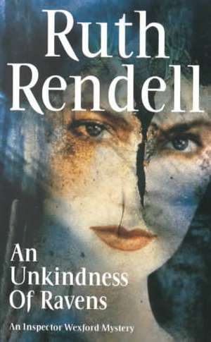 An Unkindness Of Ravens de Ruth Rendell