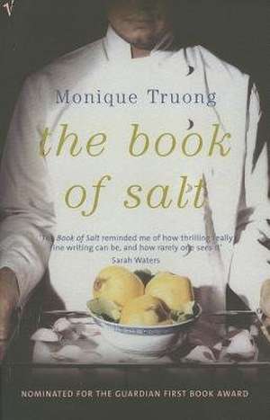 The Book of Salt de Monique Truong