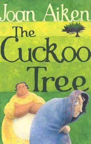 The Cuckoo Tree de Joan Aiken