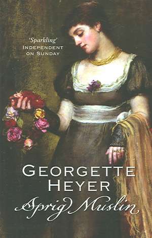 Sprig Muslin de Georgette Heyer