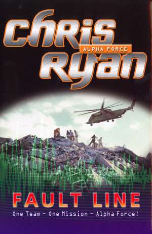 Alpha Force de Chris Ryan