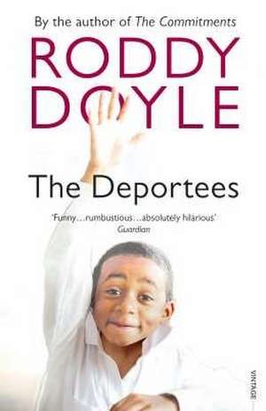 The Deportees de Roddy Doyle