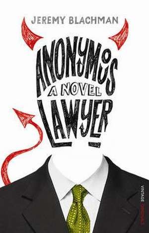 Anonymous Lawyer de Jeremy Blachman