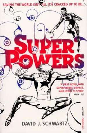 Superpowers de David Schwartz