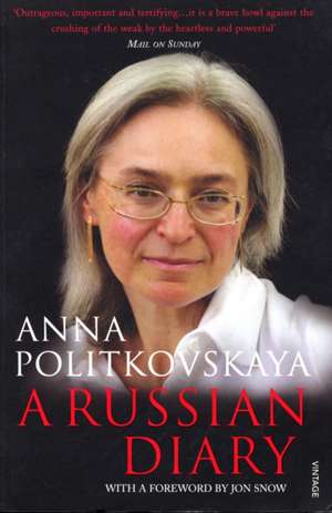 A Russian Diary de Anna Politkovskaya