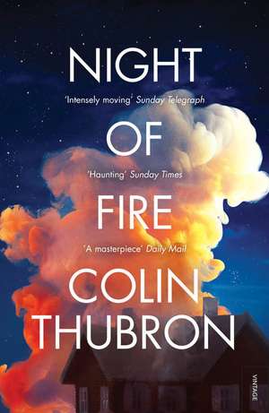 Night of Fire de Colin Thubron