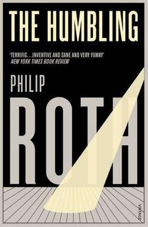 The Humbling de Philip Roth