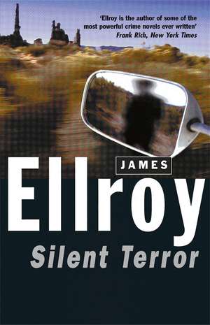 Silent Terror de James Ellroy