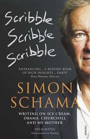 Scribble, Scribble, Scribble de Simon Schama