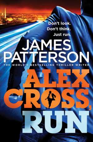 Alex Cross, Run de James Patterson