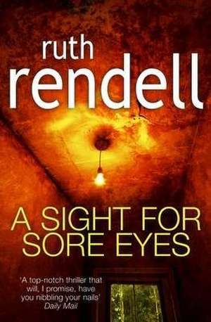 A Sight For Sore Eyes de Ruth Rendell