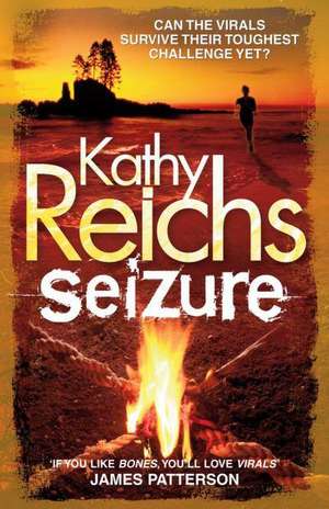 Seizure de Kathy Reichs