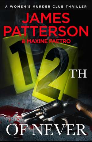 12th of Never de James Patterson