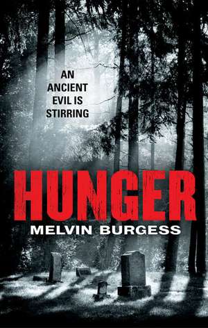 Hunger de Melvin Burgess