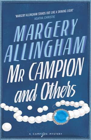 Mr Campion & Others de Margery Allingham