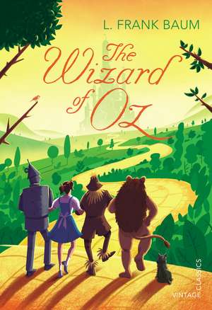 The Wizard of Oz de L. Frank Baum