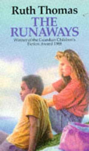 The Runaways de Ruth Thomas