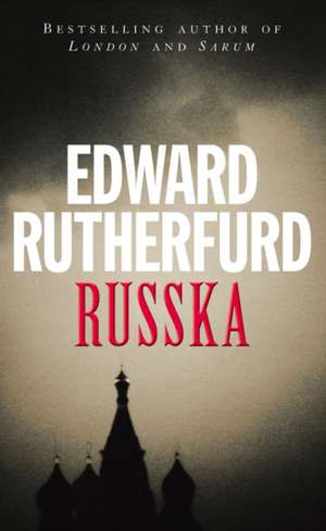 Russka de Edward Rutherfurd