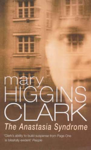 Anastasia Syndrome de Mary Higgins Clark