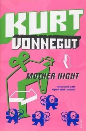 Cartea Mother Night de Kurt Vonnegut