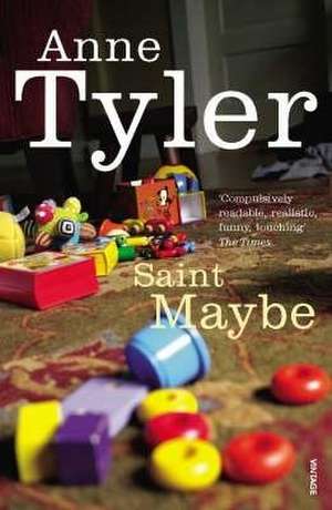 Tyler, A: Saint Maybe de Anne Tyler