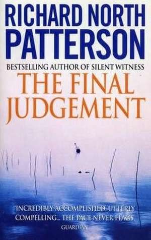 The Final Judgement de Richard North Patterson