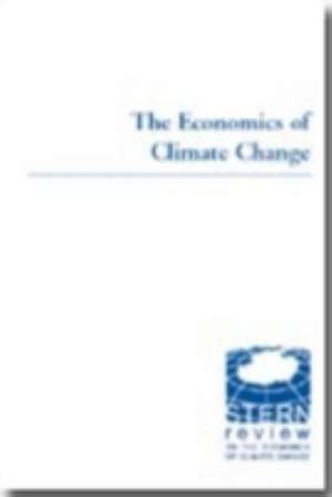 Stern, N: Stern Review on the Economics of Climate Change de Nicholas Stern