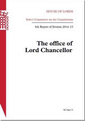 The Office of Lord Chancellor de The Stationery Office