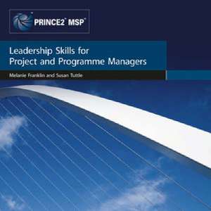 Leadership Skills for Project and Programme Managers de Office of Government Commerce