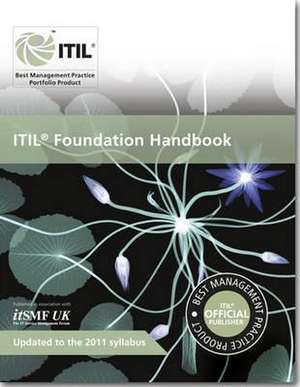 Agutter, C: ITIL V3 Foundation Handbook