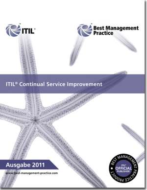 ITIL continual service improvement de Great Britain: Cabinet Office