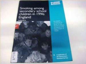 Smoking/Secondary School Children/1996/England de Nana