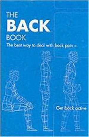Back Book: Patient Booklet (Pack of 10) de Kim Burton