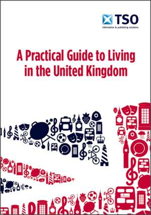 A practical guide to living in the United Kingdom de Jenny Wales