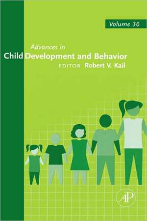 Advances in Child Development and Behavior de Robert V. Kail