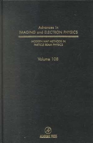 Modern Map Methods in Particle Beam Physics de Peter W. Hawkes