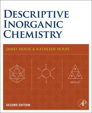 Descriptive Inorganic Chemistry de James E. House