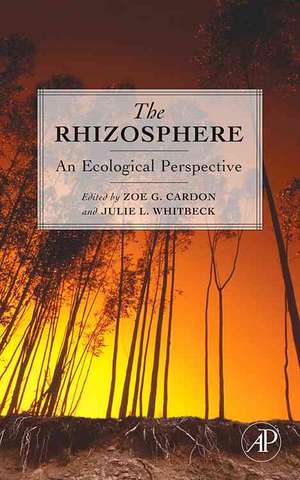 The Rhizosphere de Zoe G Cardon